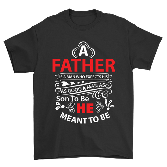 A Father is a man who expects his as good as a man son - Premium t-shirt from MyDesigns - Just $19.95! Shop now at Lees Krazy Teez
