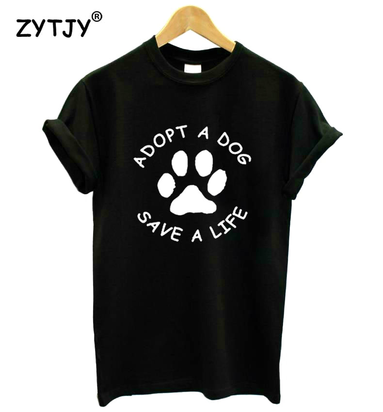 Adopt A Dog Paw Save A Life Print Animal Women t-shirt - Premium t-shirt from eprolo - Just $19.95! Shop now at Lees Krazy Teez