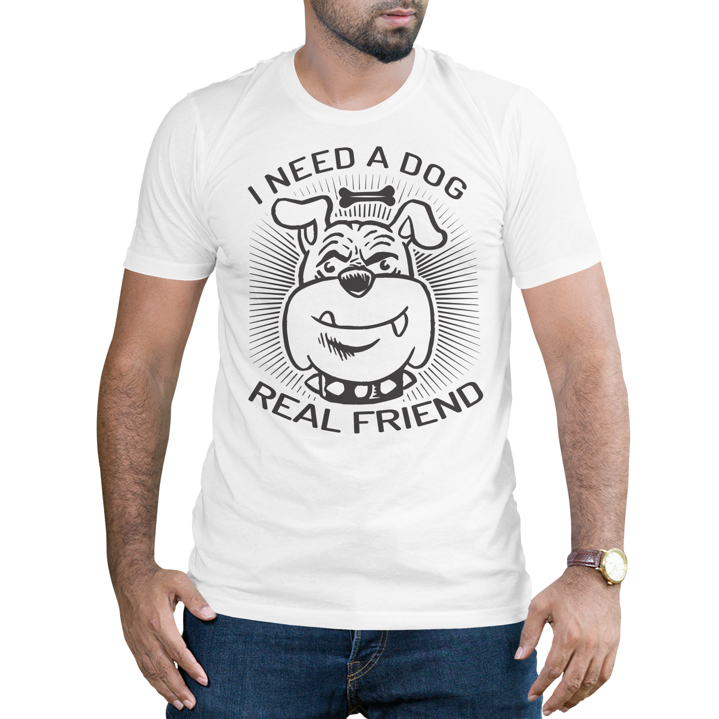 I need a dog real friends t-shirt - Premium t-shirt from MyDesigns - Just $19.95! Shop now at Lees Krazy Teez