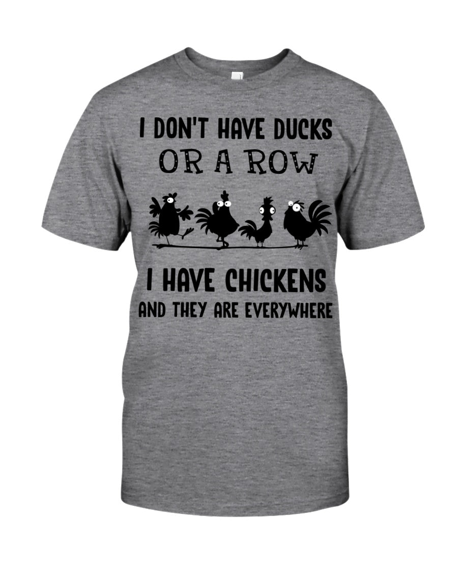 I don't have ducks or a row funny chicken t-shirt - Premium t-shirt from MyDesigns - Just $19.95! Shop now at Lees Krazy Teez