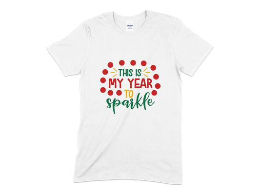 This is my year to sparkle Unisex t-shirt - Premium t-shirt from MyDesigns - Just $18.95! Shop now at Lees Krazy Teez
