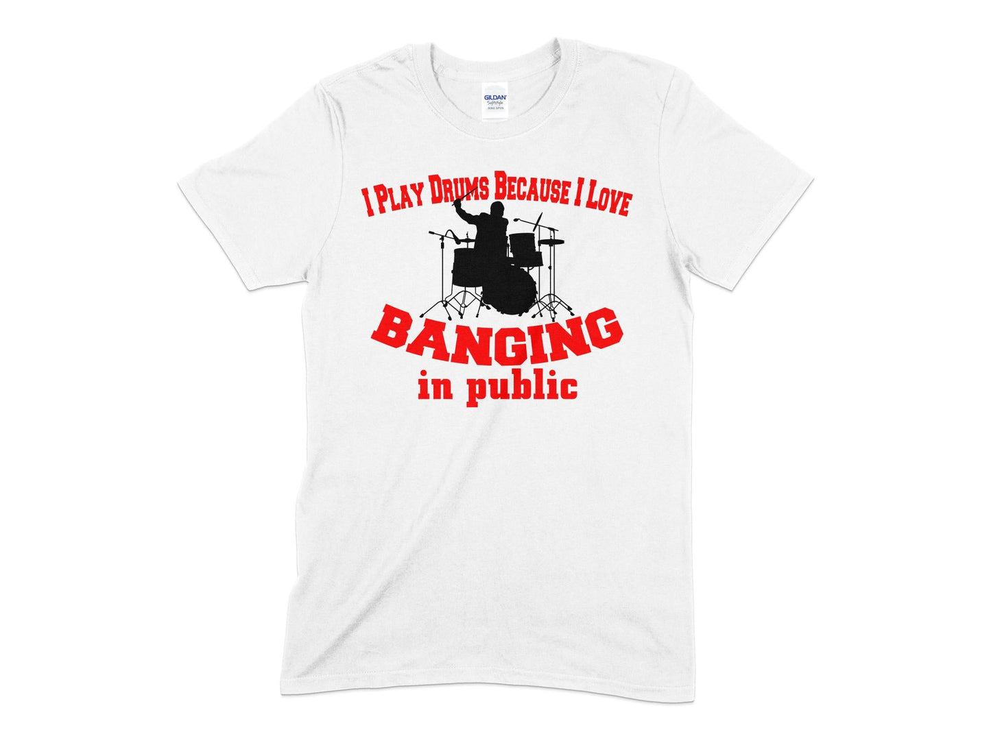 i play drums because i love banging in public t-shirt - Premium t-shirt from MyDesigns - Just $19.95! Shop now at Lees Krazy Teez