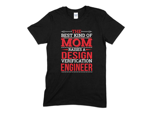 The best kind of mom raises a design verification engineer t-shirt - Premium t-shirt from MyDesigns - Just $19.95! Shop now at Lees Krazy Teez