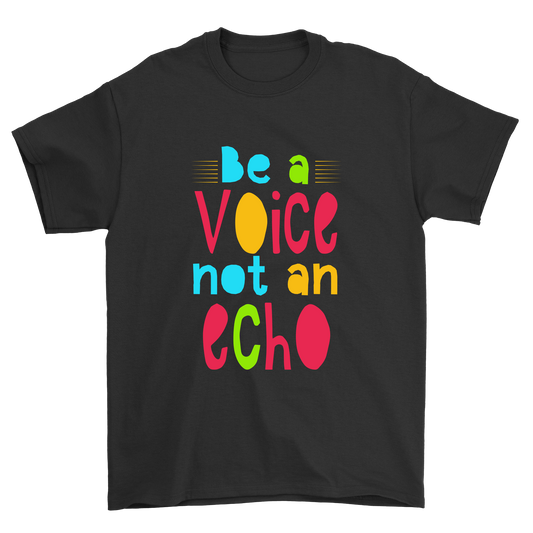 Be a voice not an echo t-shirt - Premium t-shirt from MyDesigns - Just $21.95! Shop now at Lees Krazy Teez