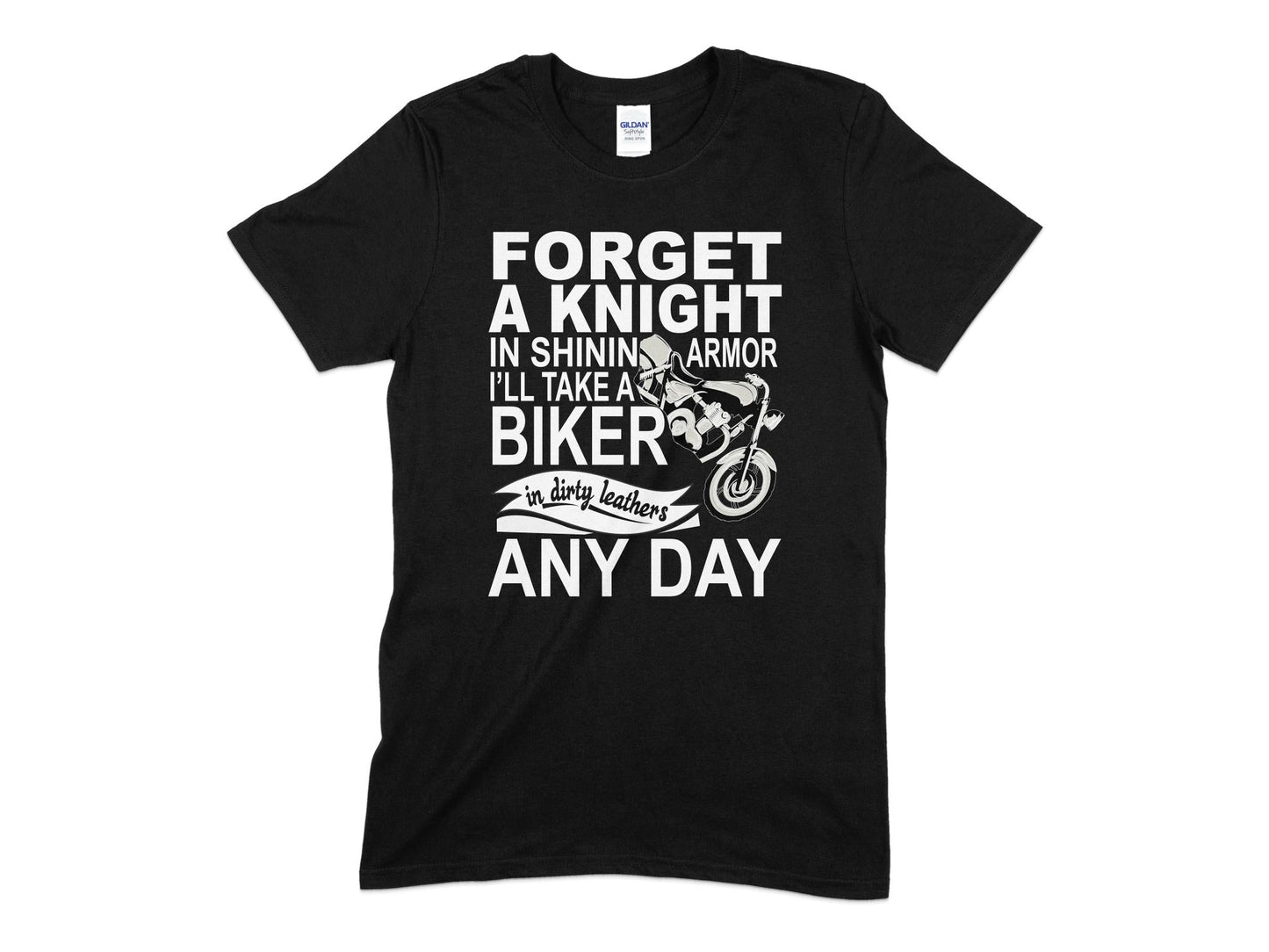 Forget a knight biker any day t-shirt - Premium t-shirt from MyDesigns - Just $19.95! Shop now at Lees Krazy Teez