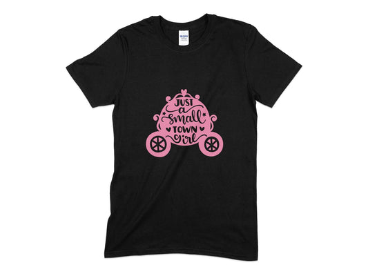 Just a small town girl womens t-shirt - Premium t-shirt from MyDesigns - Just $17.95! Shop now at Lees Krazy Teez