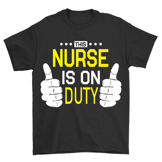 This nurse is on duty t-shirt - Premium t-shirt from MyDesigns - Just $21.95! Shop now at Lees Krazy Teez