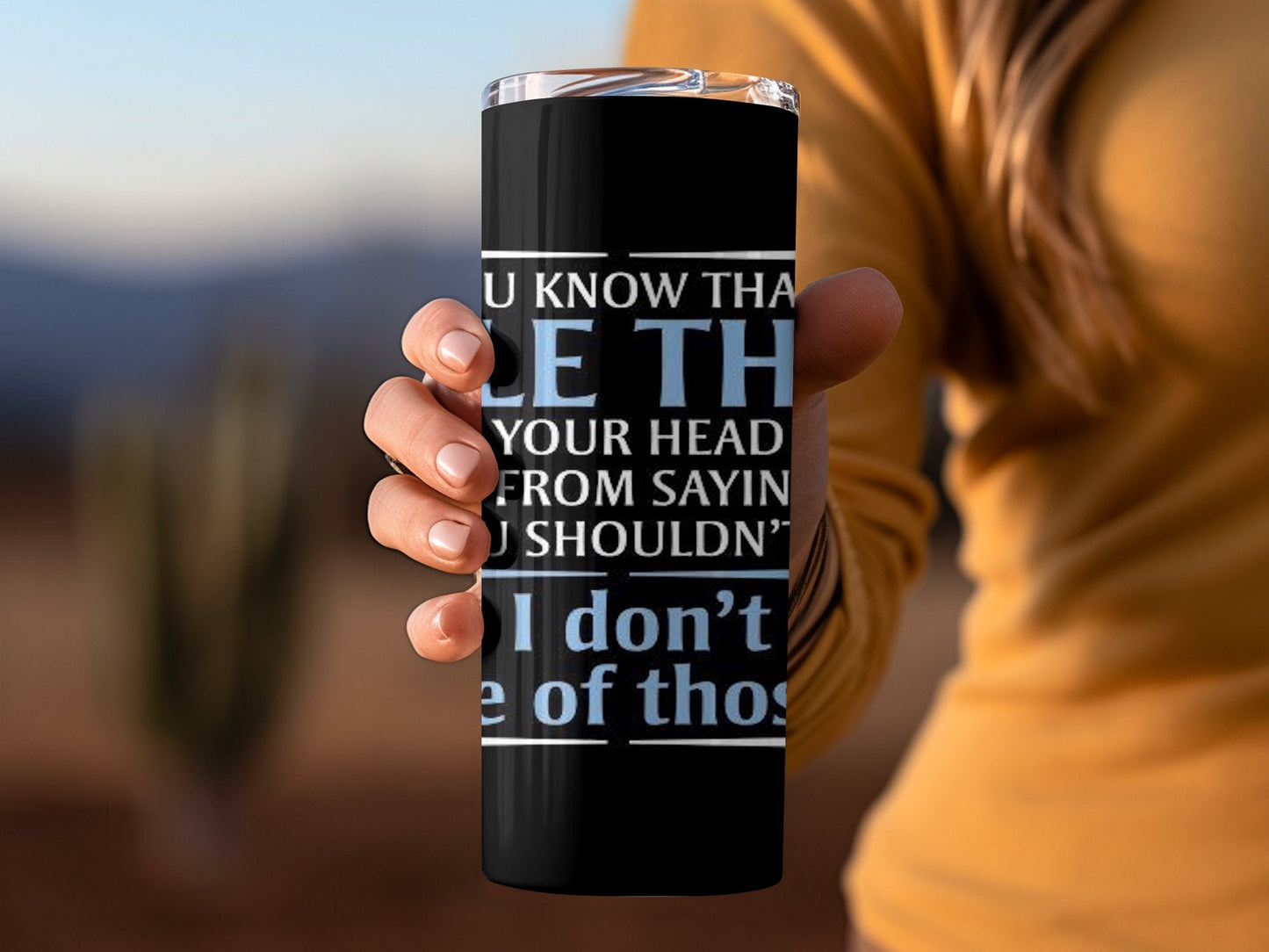 You know that little thing inside your head funny tumbler - Premium tumbler from MyDesigns - Just $29.95! Shop now at Lees Krazy Teez