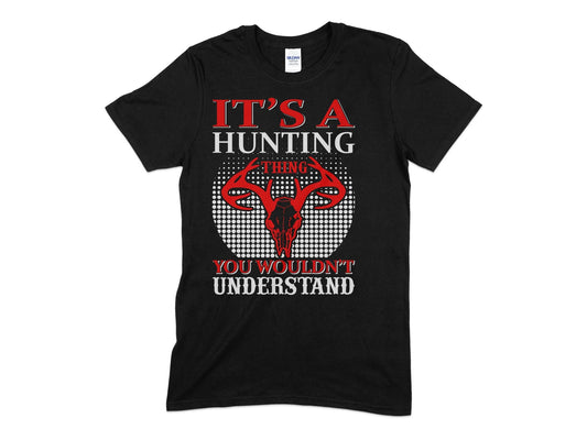 It's a hunting thing you wouldn't understand t-shirt - Premium t-shirt from MyDesigns - Just $21.95! Shop now at Lees Krazy Teez