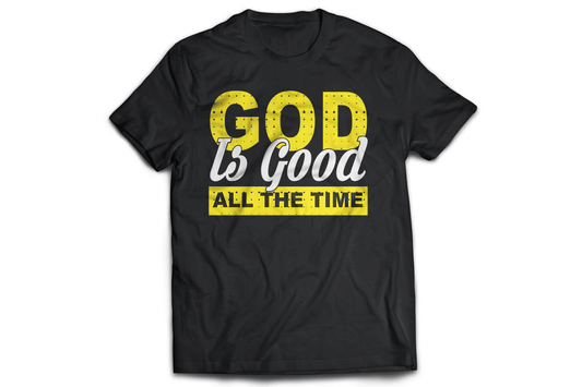 God is good all the time Women's Men's Unisex t-shirt - Premium t-shirt from MyDesigns - Just $21.95! Shop now at Lees Krazy Teez