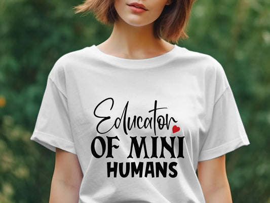 educator of mini humans Women's tee shirt - Premium t-shirt from MyDesigns - Just $19.95! Shop now at Lees Krazy Teez