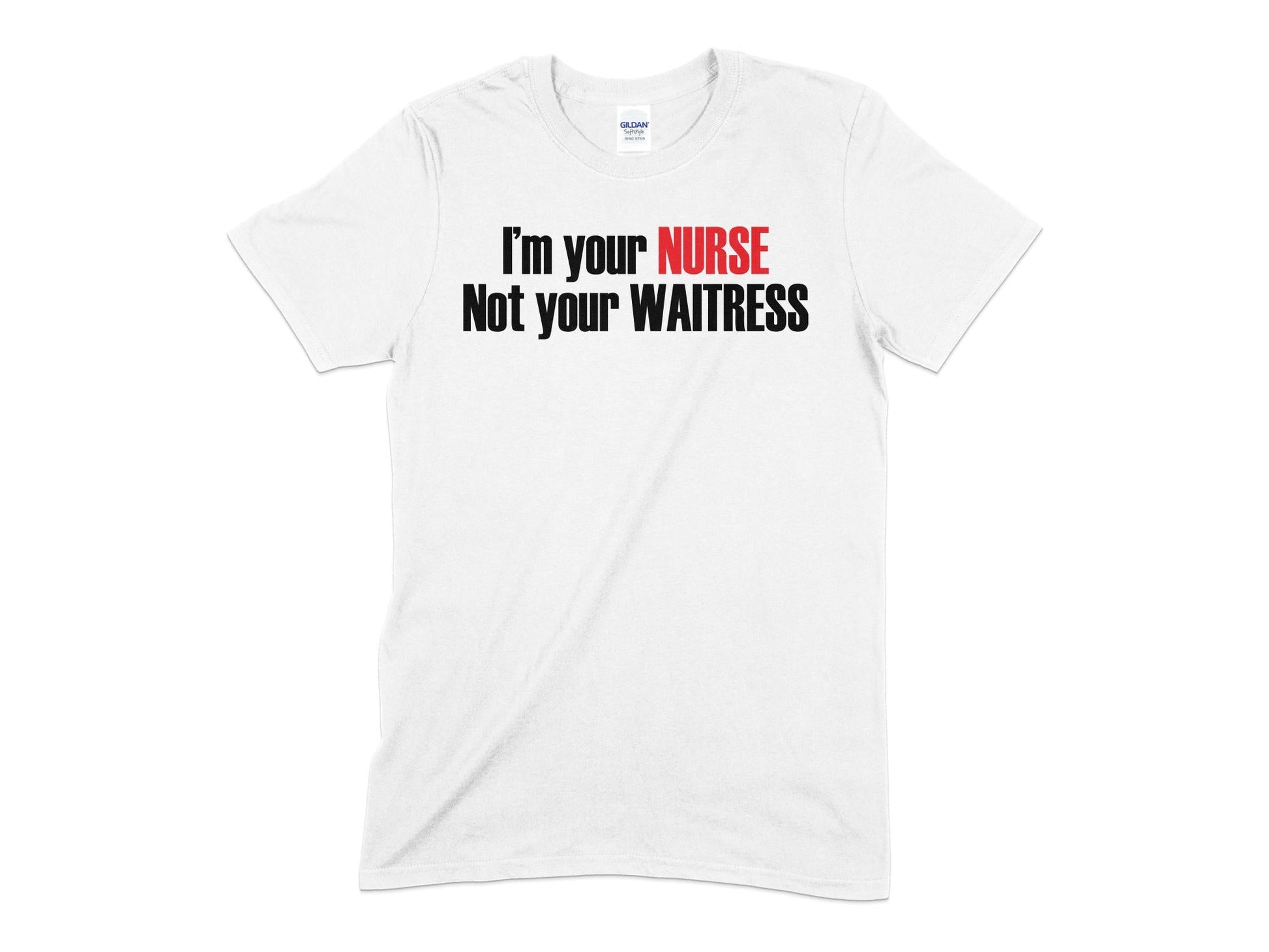 Im your nurse not your waitress - Premium t-shirt from MyDesigns - Just $21.95! Shop now at Lees Krazy Teez