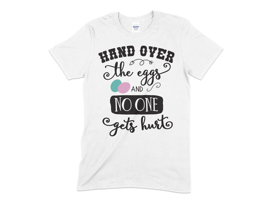 Hand Over the Eggs t-shirt - Premium t-shirt from MyDesigns - Just $21! Shop now at Lees Krazy Teez