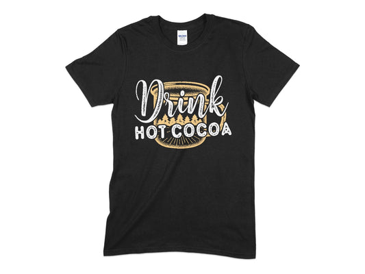 Drink Hot Cocoa - Premium t-shirt from MyDesigns - Just $19.95! Shop now at Lees Krazy Teez