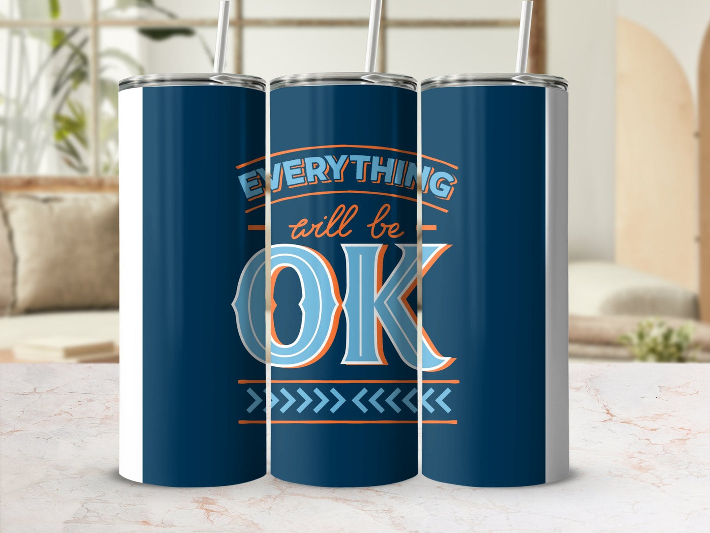 Everything will be ok 20oz skinny tumbler - Premium tumbler from MyDesigns - Just $26.95! Shop now at Lees Krazy Teez