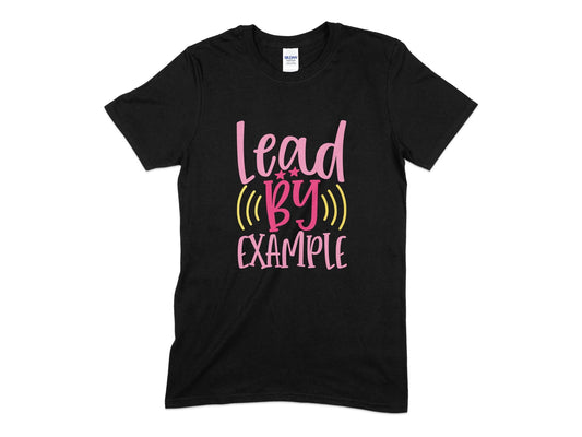 Lead by example womens t-shirt - Premium t-shirt from MyDesigns - Just $18.95! Shop now at Lees Krazy Teez