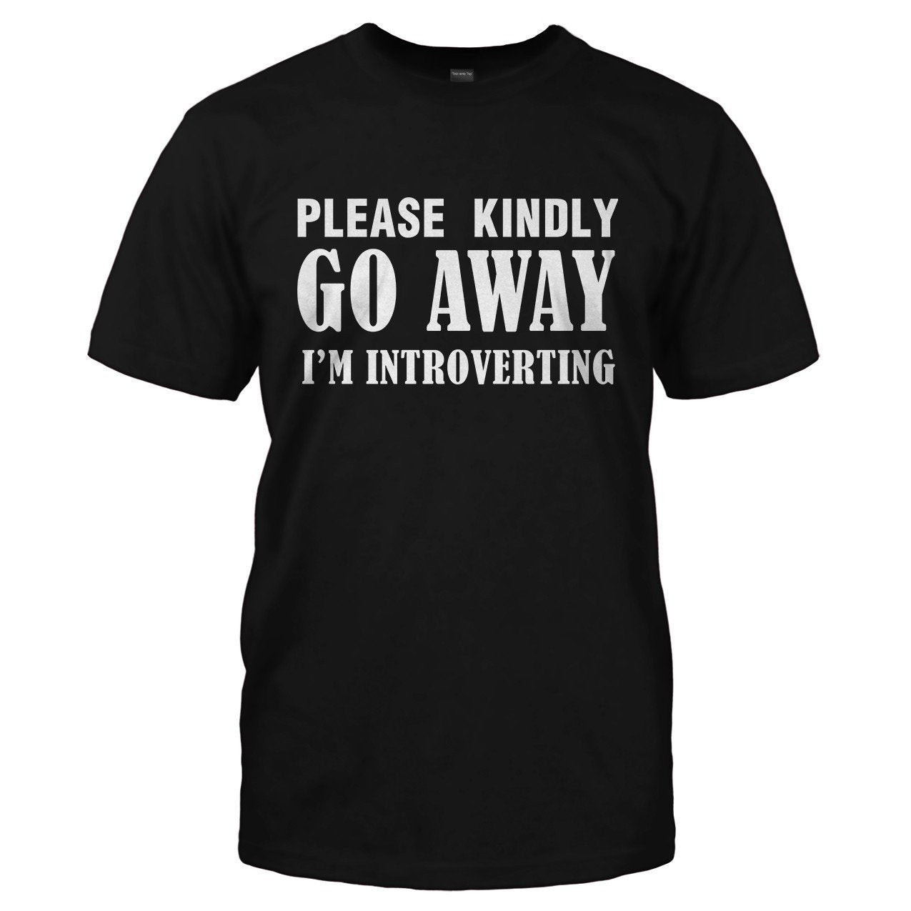 Please kindly go away I'm introverting Men's t-shirt - Premium t-shirt from MyDesigns - Just $19.95! Shop now at Lees Krazy Teez