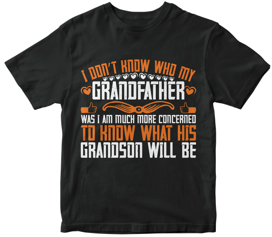 I dont know who my grandfather was Mens Womens Unisex t-shirt - Premium t-shirt from MyDesigns - Just $17.95! Shop now at Lees Krazy Teez