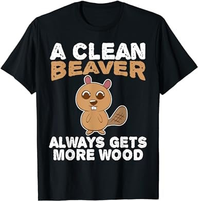 Dirty Funny Adult Clean Beaver Wood T-Shirt - Premium t-shirt from MyDesigns - Just $16.95! Shop now at Lees Krazy Teez