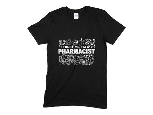 trust me Im a pharmacist t-shirt - Premium t-shirt from MyDesigns - Just $17.95! Shop now at Lees Krazy Teez