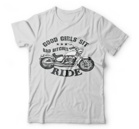 Good GIrls sit bad bitches ride Women's ladies tee - Premium t-shirt from MyDesigns - Just $19.95! Shop now at Lees Krazy Teez