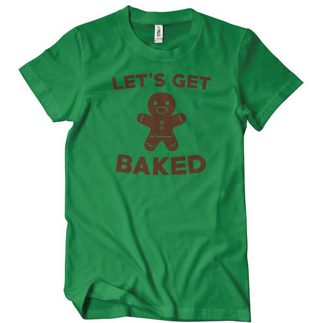 Let's get baked funny cookie Unisex t-shirt - Premium t-shirt from Lees Krazy Teez - Just $19.95! Shop now at Lees Krazy Teez