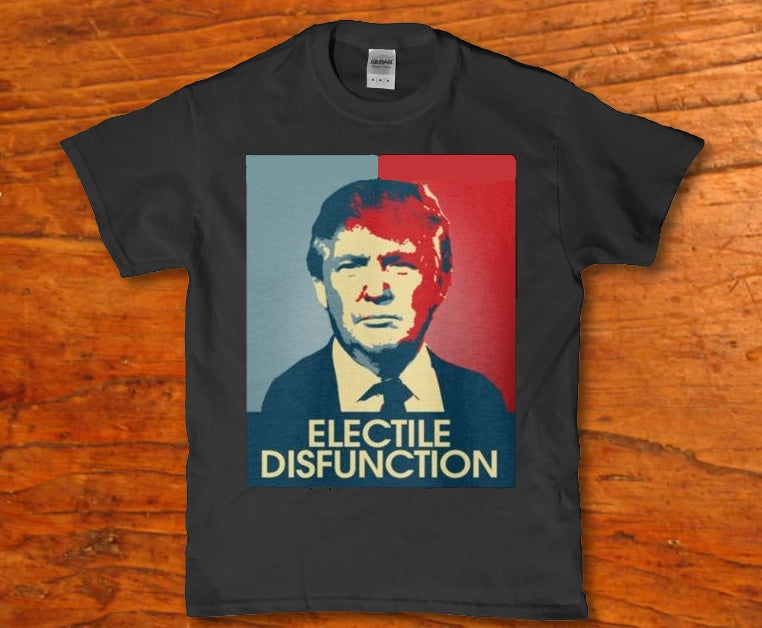 Donald Trump Electile disfunction Men's t-shirt - Premium t-shirt from MyDesigns - Just $19.95! Shop now at Lees Krazy Teez
