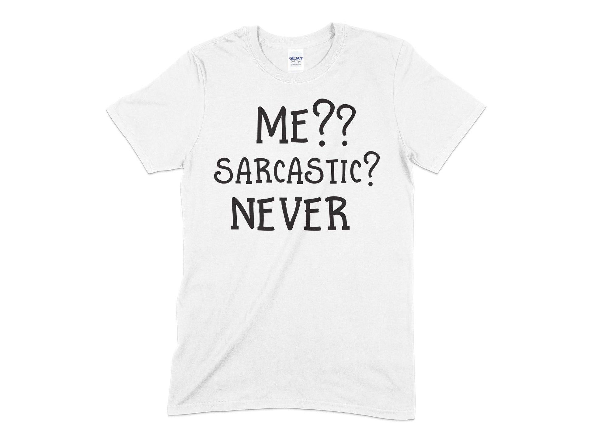 Me sarcastic never t-shirt - Premium t-shirt from MyDesigns - Just $21.95! Shop now at Lees Krazy Teez