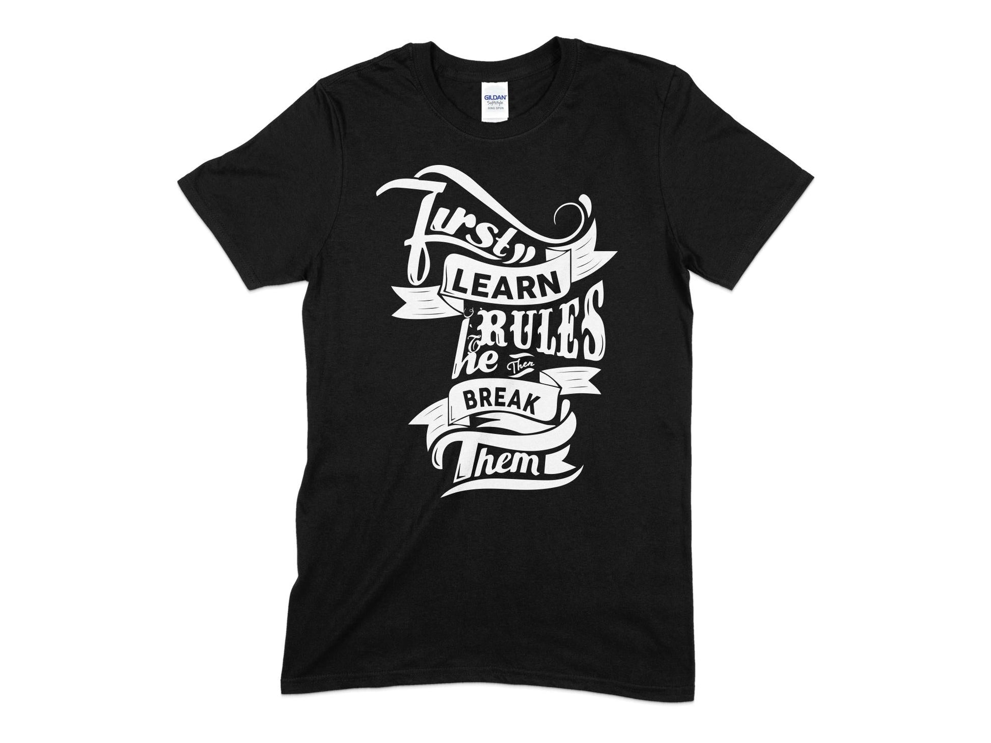 First learn rules break them t-shirt - Premium t-shirt from MyDesigns - Just $19.95! Shop now at Lees Krazy Teez