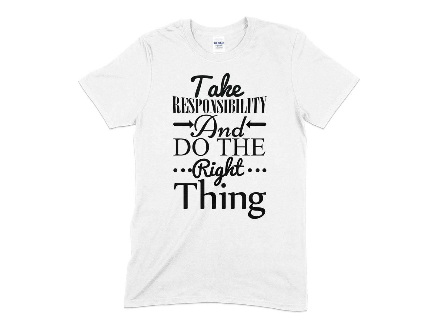 Take responsibility and do the right thing Unisex t-shirt - Premium t-shirt from MyDesigns - Just $19.95! Shop now at Lees Krazy Teez