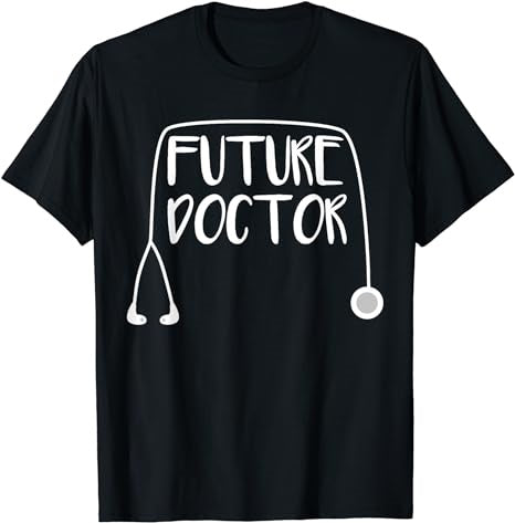 Future Doctor T-shirt Soon to be Top awesome t-shirt - Premium t-shirt from MyDesigns - Just $16.95! Shop now at Lees Krazy Teez