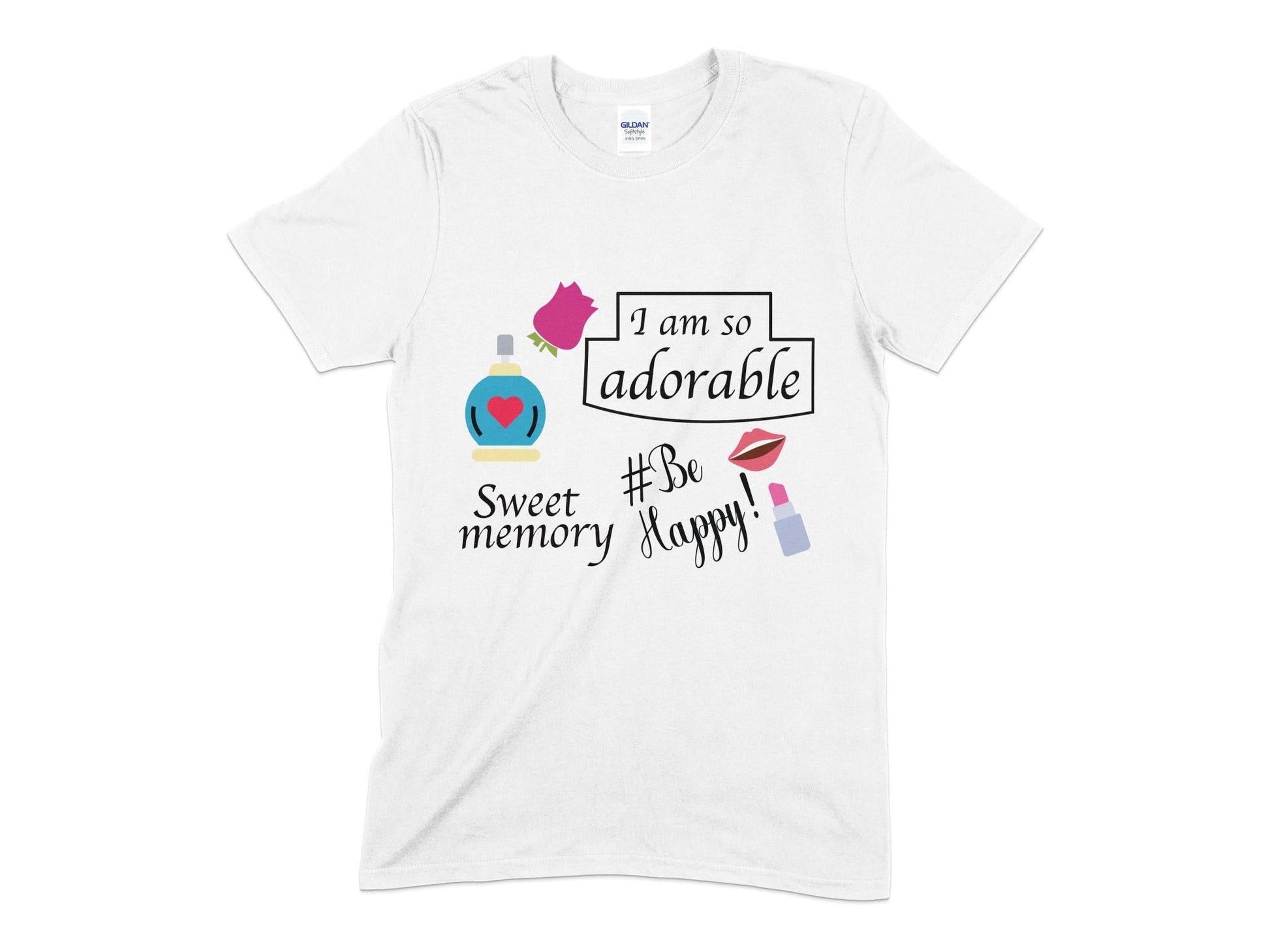 I am so adorable sweet memeory be happy Unisex t-shirt - Premium t-shirt from MyDesigns - Just $19.95! Shop now at Lees Krazy Teez