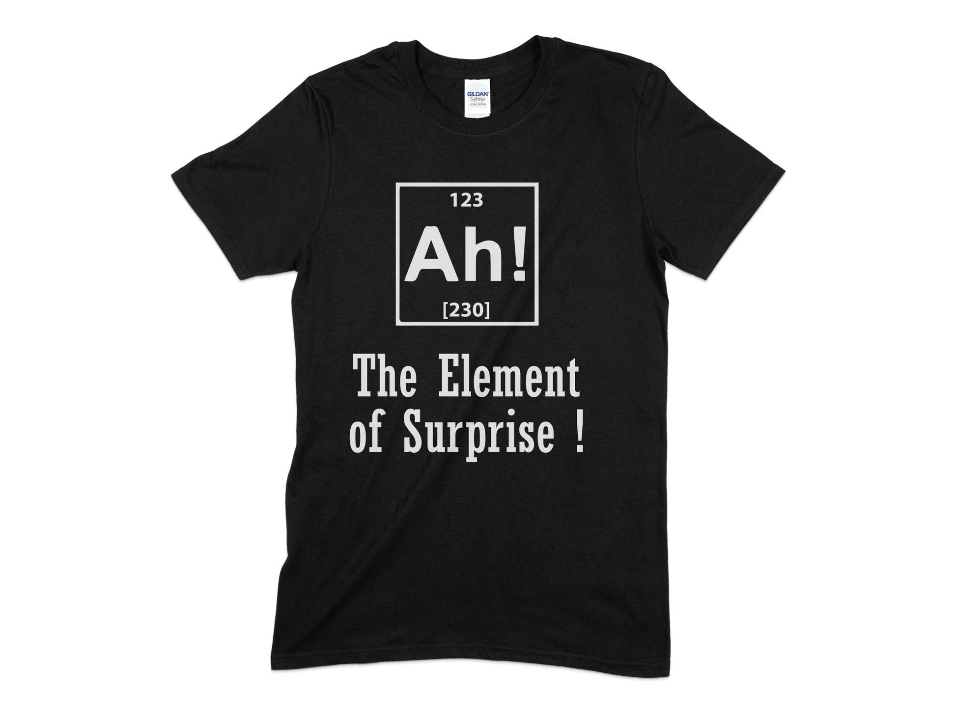 Ah the elment of surprise t-shirt - Premium t-shirt from MyDesigns - Just $21.95! Shop now at Lees Krazy Teez