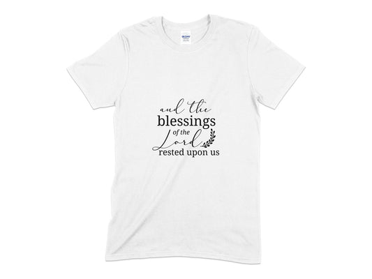 And the blessings of the lord rested upon us christian t-shirt - Premium t-shirt from MyDesigns - Just $17.95! Shop now at Lees Krazy Teez