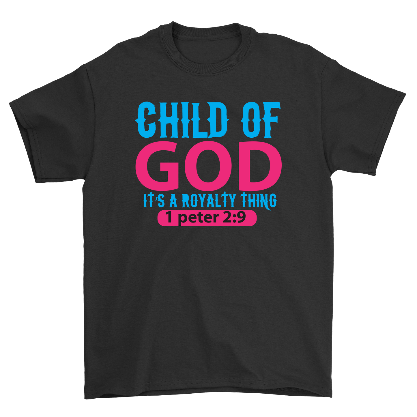 Child of God its a royalty thing t-shirt - Premium t-shirt from MyDesigns - Just $21.95! Shop now at Lees Krazy Teez