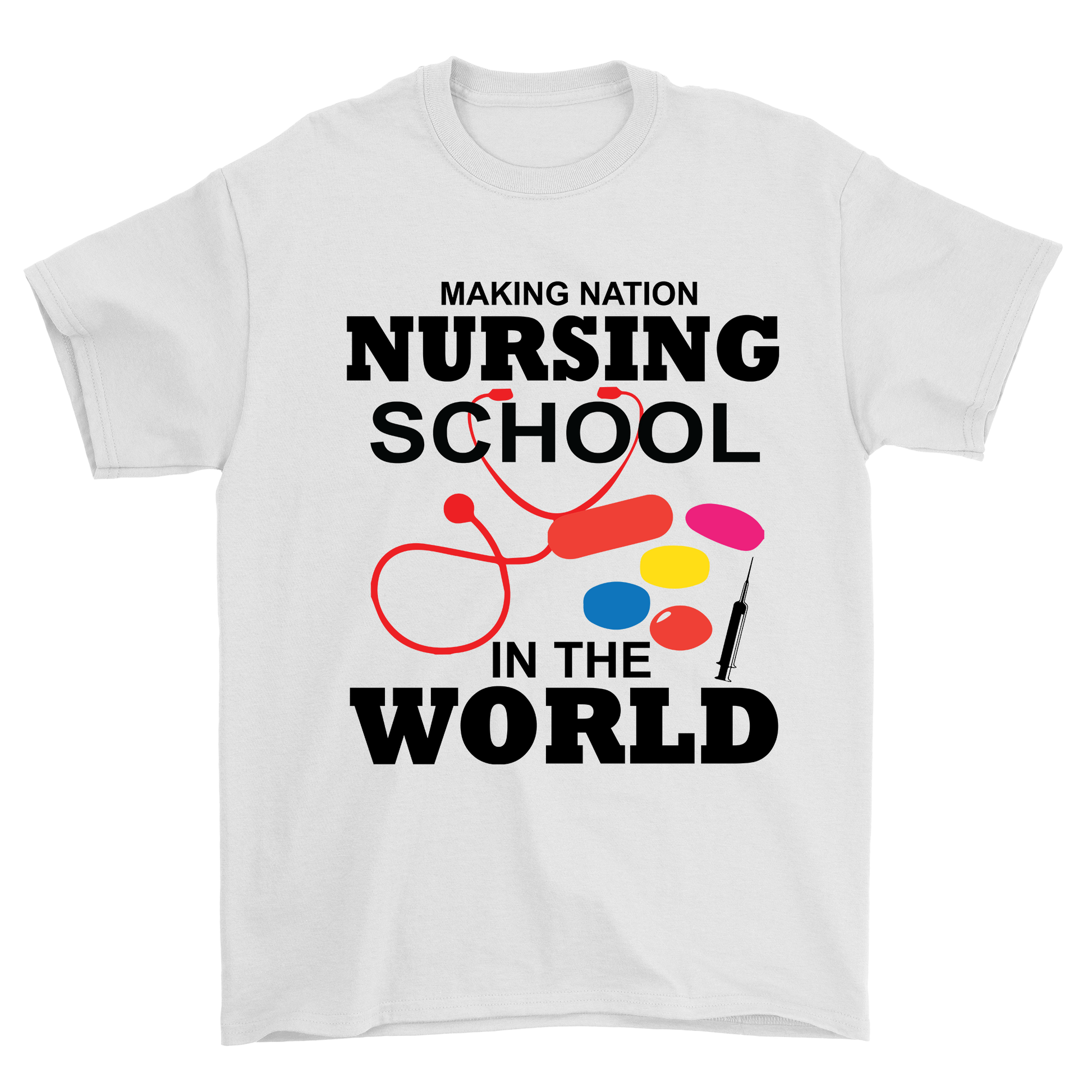 Making Nation nursing school t-shirt - Premium t-shirt from MyDesigns - Just $19.95! Shop now at Lees Krazy Teez