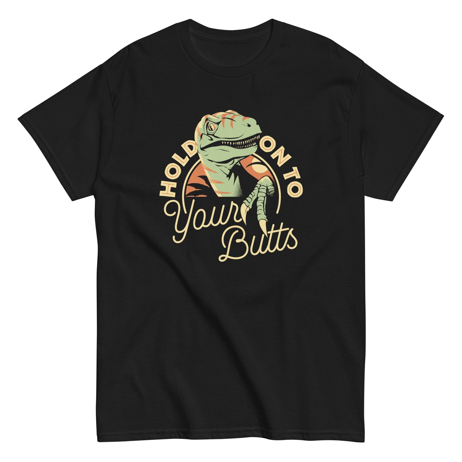 Hold on to your butts funny dinosaur Men's t-shirt - Premium t-shirt from MyDesigns - Just $19.95! Shop now at Lees Krazy Teez