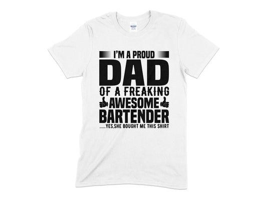 im a proud dad of a freaking awesome bartender shirt - Premium t-shirt from MyDesigns - Just $21.95! Shop now at Lees Krazy Teez