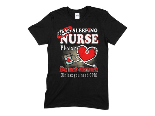 Shhh sleeping nurse please do not disturb unless you need cpr - Premium t-shirt from MyDesigns - Just $19.95! Shop now at Lees Krazy Teez
