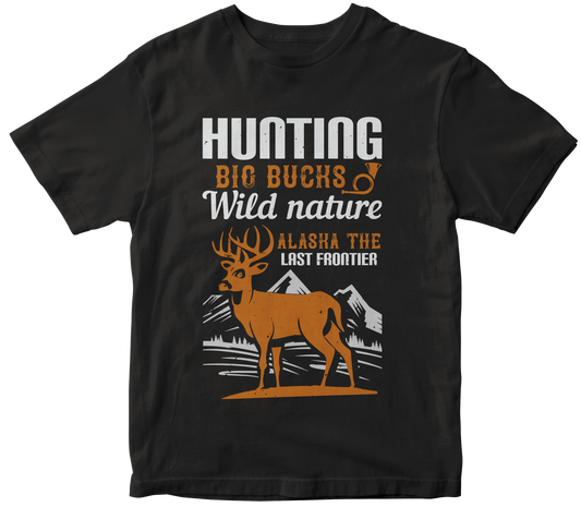 hunting big bucks wild nature alaska the last frontier - Premium t-shirt from MyDesigns - Just $19.95! Shop now at Lees Krazy Teez