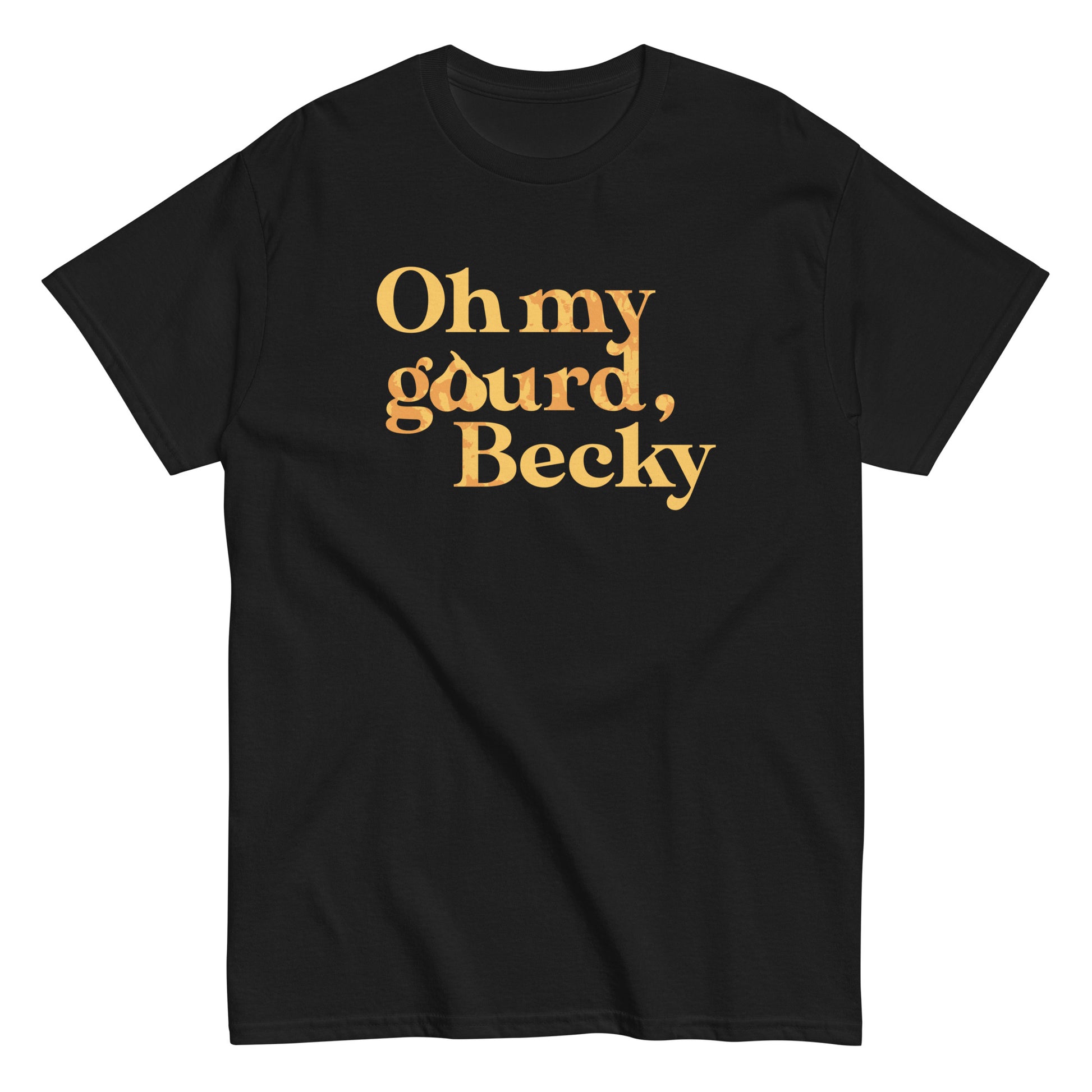 Oh my gourd becky funny t-shirt - Premium t-shirt from MyDesigns - Just $19.95! Shop now at Lees Krazy Teez