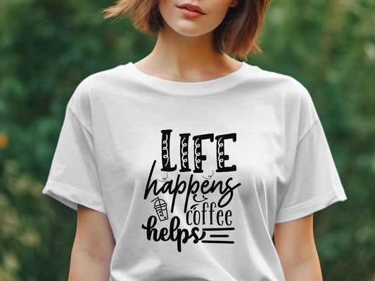 life happens coffee helps Women's tee shirt - Premium t-shirt from MyDesigns - Just $19.95! Shop now at Lees Krazy Teez