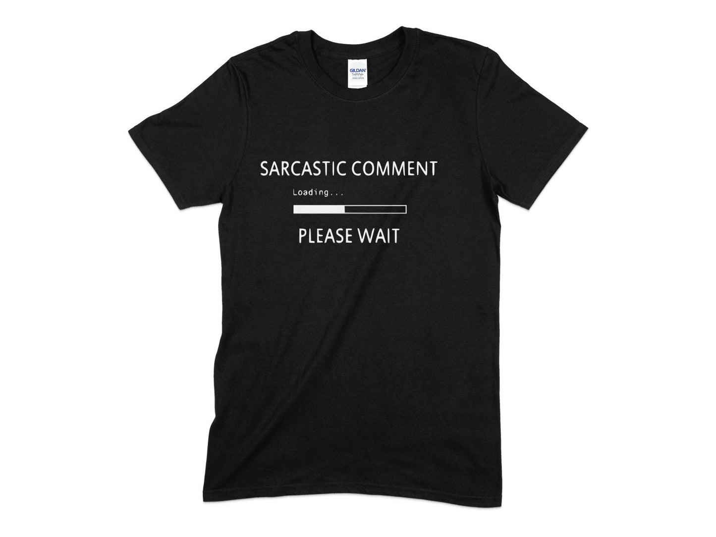 Sarcastic comment loading please wait t-shirt - Premium t-shirt from MyDesigns - Just $21.95! Shop now at Lees Krazy Teez