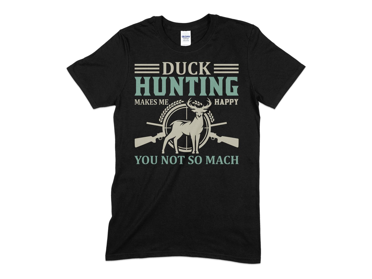Duck hunting makes me happy you not so much - Premium t-shirt from MyDesigns - Just $19.95! Shop now at Lees Krazy Teez
