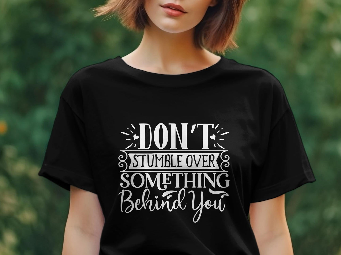 Don't stumble over something behind you Women's tee - Premium t-shirt from MyDesigns - Just $21.95! Shop now at Lees Krazy Teez