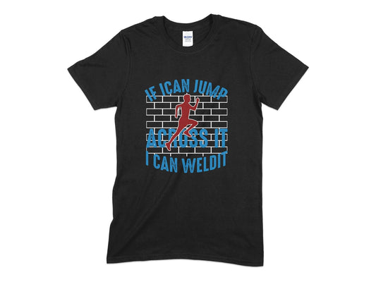 If i can jump across it i can weldit Mens Women's t-shirt - Premium t-shirt from MyDesigns - Just $19.95! Shop now at Lees Krazy Teez
