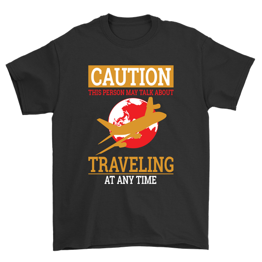 Caution traveling at any time t-shirt - Premium t-shirt from MyDesigns - Just $21.95! Shop now at Lees Krazy Teez