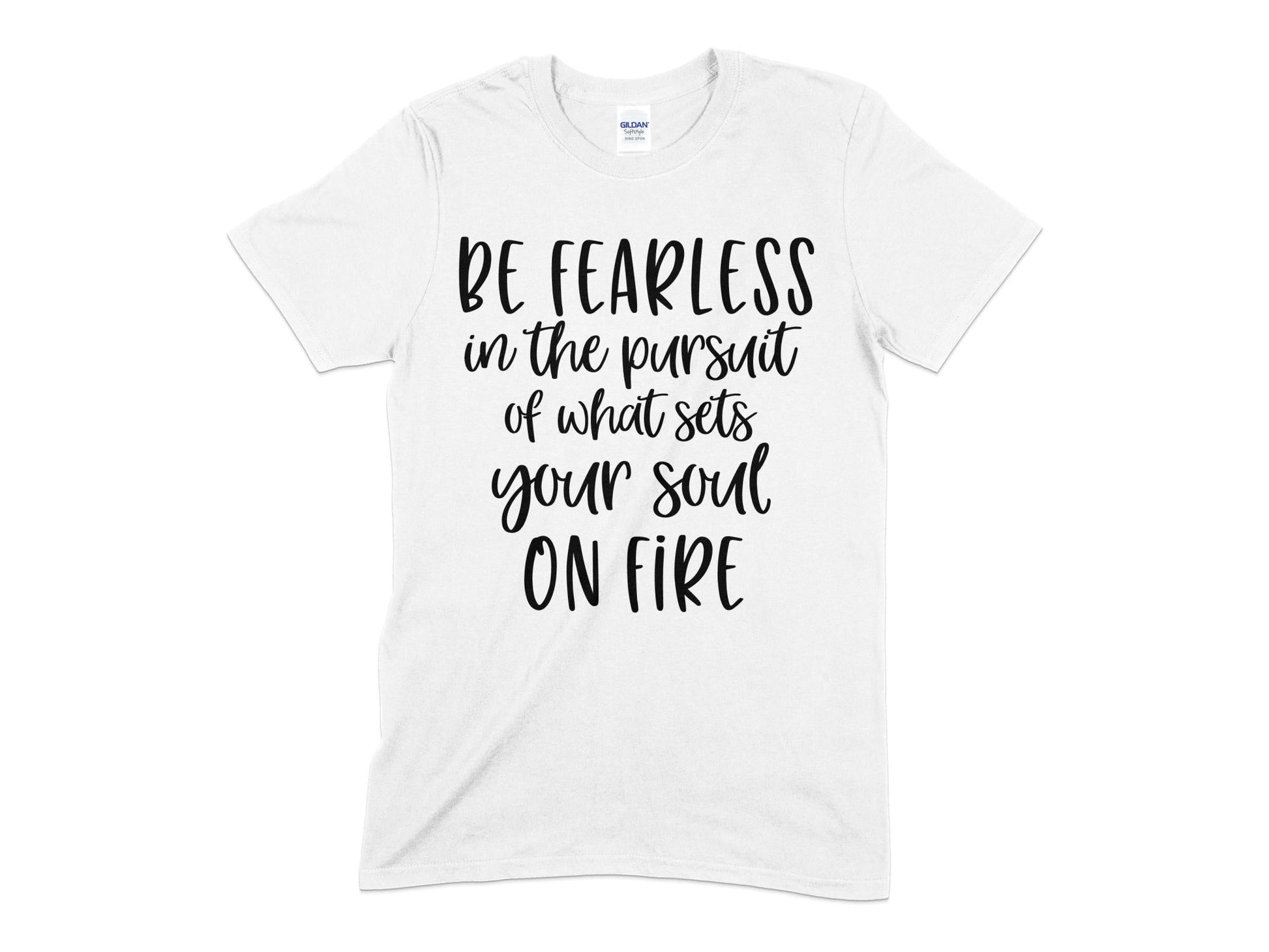 Be fearless in the pursuit of what sets your soul on fire t-shirt - Premium t-shirt from MyDesigns - Just $18.95! Shop now at Lees Krazy Teez