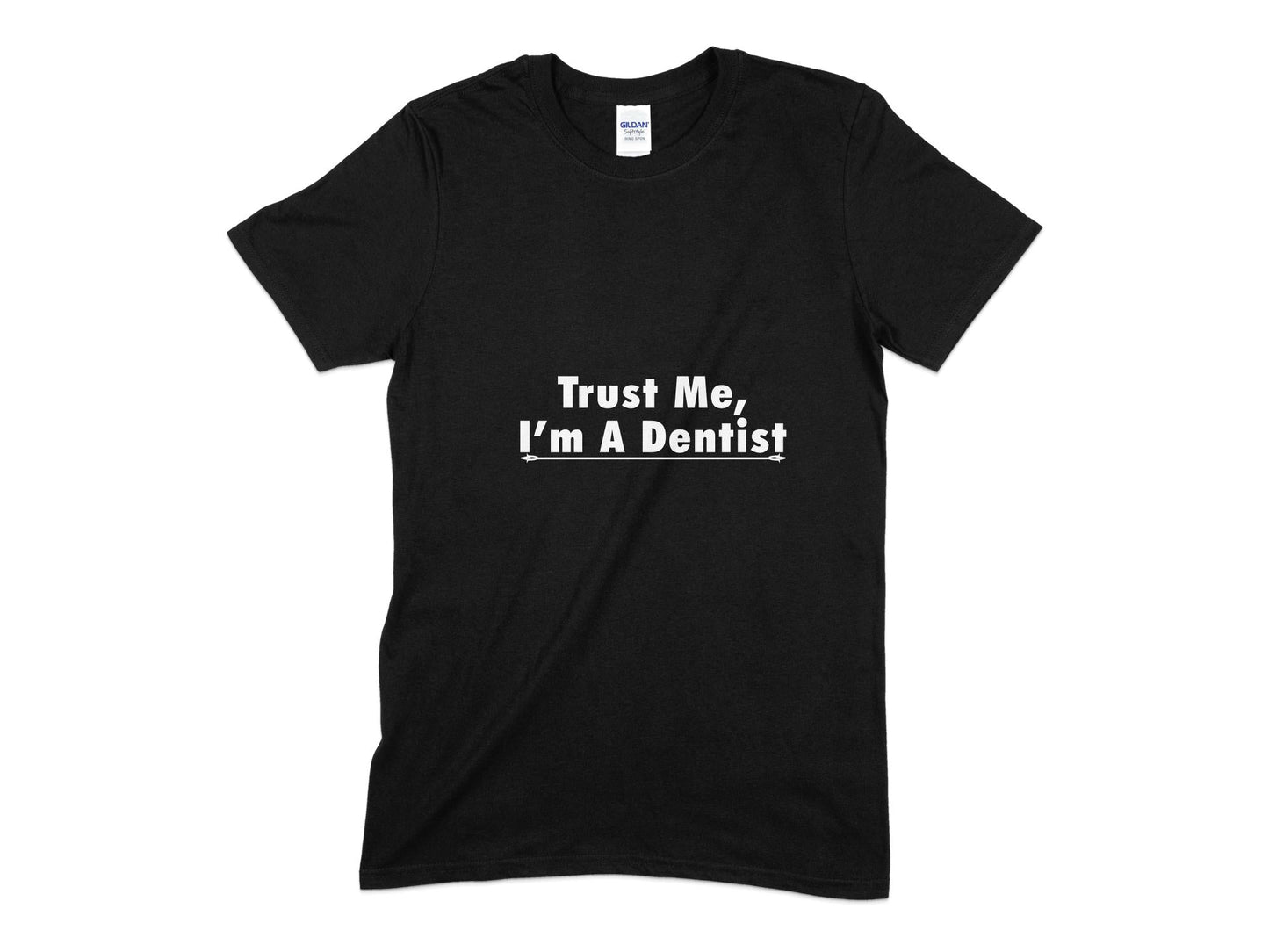 Trust me I'm a dentist t-shirt - Premium t-shirt from MyDesigns - Just $19.95! Shop now at Lees Krazy Teez