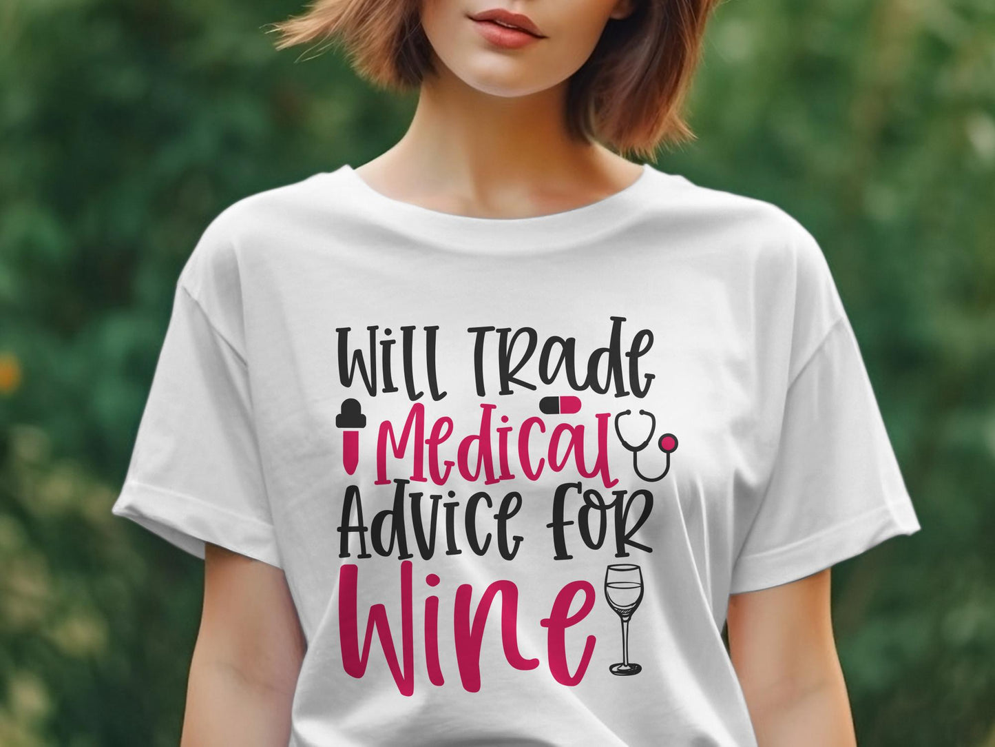 Will Trade Medical Advice for Wine Women's tee - Premium t-shirt from MyDesigns - Just $19.95! Shop now at Lees Krazy Teez